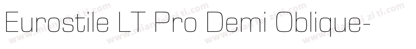 Eurostile LT Pro Demi Oblique字体转换